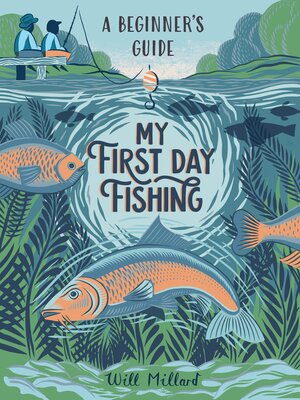 cover image of My First Day Fishing